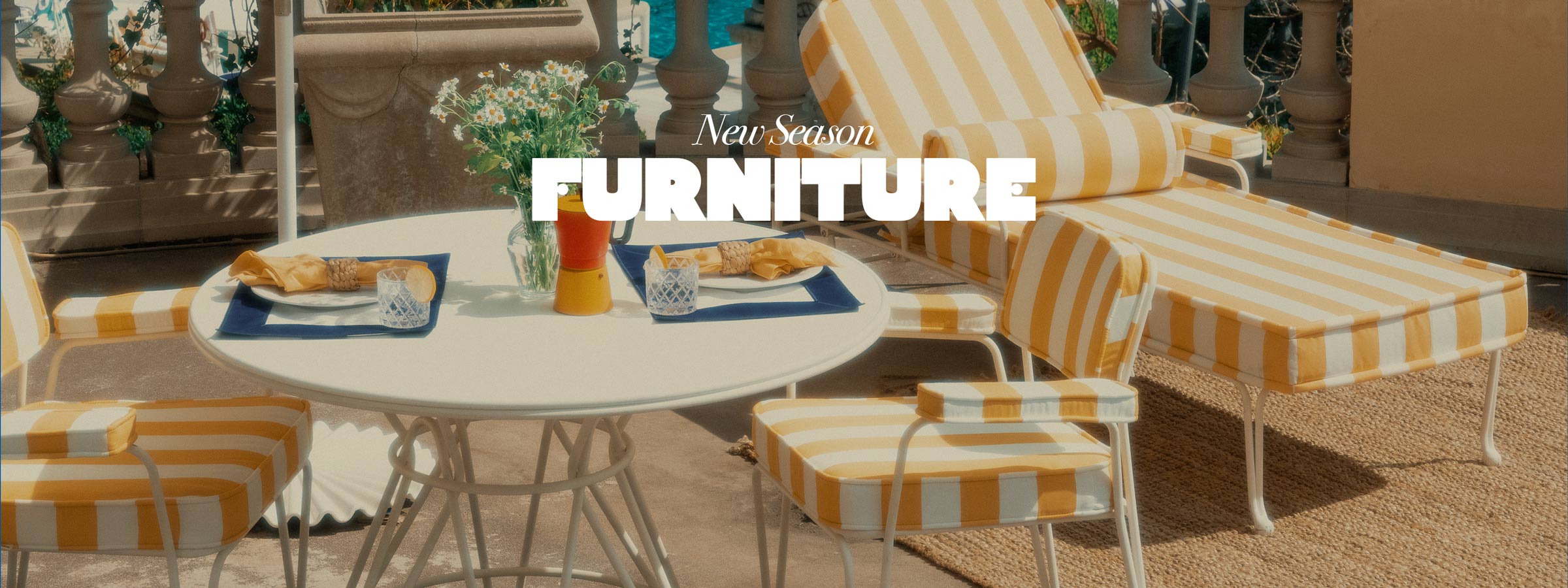 New Season Furniture. Shop Now...
